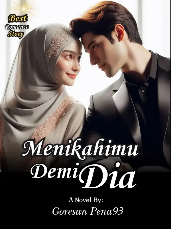 Sampul Menikahimu Demi Dia